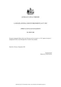 AUSTRALIAN CAPITAL TERRITORY  LAND (PLANNING AND ENVIRONMENT) ACT 1991 APPROVAL OF PLAN OF MANAGEMENT NO. 298 OF 2001