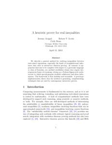 A heuristic prover for real inequalities Jeremy Avigad Robert Y. Lewis Cody Roux Carnegie Mellon University Pittsburgh, PAUSA