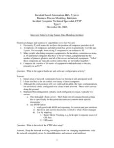 Incident Based Automation, IBA, System Business Process Modeling, Interview Incident Computer Technical Specialist, CTSP Type I December 06, 2006 Interview Notes by Craig Tanner, Data Modeling Architect