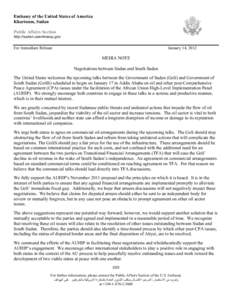 Embassy of the United States of America Khartoum, Sudan Public Affairs Section http://sudan.usembassy.gov  For Immediate Release