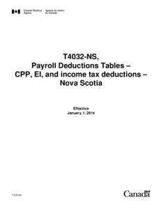 T4032-NS, Payroll Deductions Tables – CPP, EI, and income tax deductions – Nova Scotia  Effective