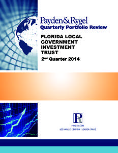 FLORIDA LOCAL GOVERNMENT INVESTMENT TRUST 2nd Quarter 2014