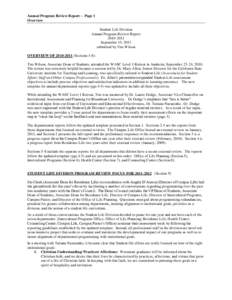 Annual Program Review Report – Page 1 Overview Student Life Division Annual Program Review Report[removed]September 15, 2011