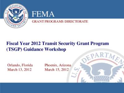 New York City Regional Transit Security Working Group (RTSWG) Meeting  Transit Security Grant Program (TSGP)