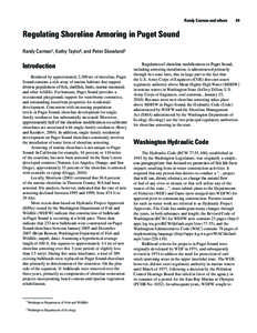 Randy Carman and others   49  Regulating Shoreline Armoring in Puget Sound Randy Carman1, Kathy Taylor2, and Peter Skowlund2  Introduction