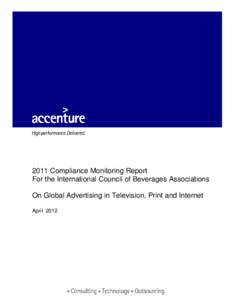 2011 Compliance Monitoring Report For the International Council of Beverages Associations On Global Advertising in Television, Print and Internet April 2012  Table of Contents