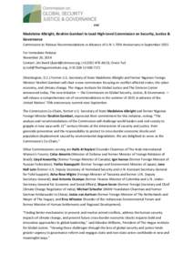 ###  Madeleine Albright, Ibrahim Gambari to Lead High-Level Commission on Security, Justice & Governance Commission to Release Recommendations in Advance of U.N.’s 70th Anniversary in September 2015 For Immediate Relea