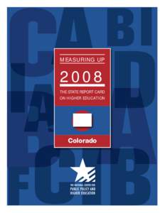 MEASURING UP[removed]THE STATE REPORT CARD ON HIGHER EDUCATION