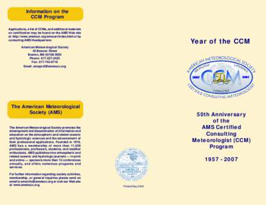 Certified Consulting Meteorologist / American Meteorological Society / Oceanography / Certified Broadcast Meteorologist / National Weather Association / Atmospheric sciences / Meteorology / Meteorologists