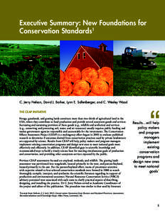 Executive Summary: New Foundations for Conservation Standards1 C. Jerry Nelson, David J. Barker, Lynn E. Sollenberger, and C. Wesley Wood THE CEAP INITIATIVE Forage, grasslands, and grazing lands constitute more than two