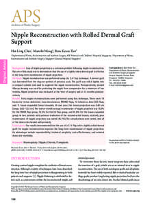 Nipple Reconstruction with Rolled Dermal Graft Support Hui-Ling Chia1, Manzhi Wong2, Bien-Keem Tan2