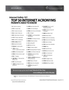 RESOURCES  Internet Safety 101 TOP 50 INTERNET ACRONYMS
