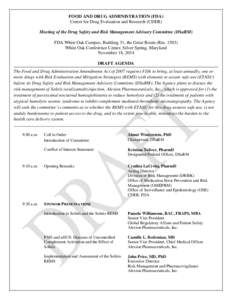 FOOD AND DRUG ADMINISTRATION (FDA) Center for Drug Evaluation and Research (CDER) Meeting of the Drug Safety and Risk Management Advisory Committee (DSaRM) FDA White Oak Campus, Building 31, the Great Room (Rm[removed]Whi