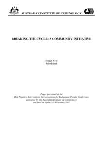 Breaking the cycle : a community iniative
