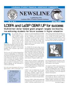 April/May[removed]Vol. XII, No. 3 LOSFA and LaSIP GEAR UP for success Multi-million dollar ffederal