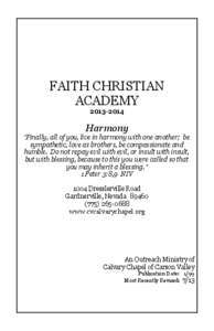 FAITH CHRISTIAN ACADEMY[removed]Harmony “Finally, all of you, live in harmony with one another; be