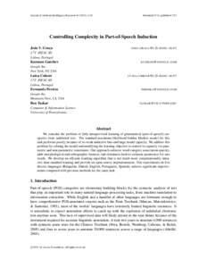 Journal of Artificial Intelligence Research[removed]Submitted 3/11; published 7/11 Controlling Complexity in Part-of-Speech Induction João V. Graça