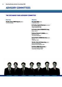 16  Hong Kong Monetary Authority • Annual Report 2005 ADVISORY COMMITTEES THE EXCHANGE FUND ADVISORY COMMITTEE