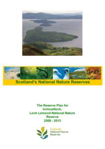 Scotland’s National Nature Reserves  The Reserve Plan for Inchcailloch, Loch Lomond National Nature Reserve