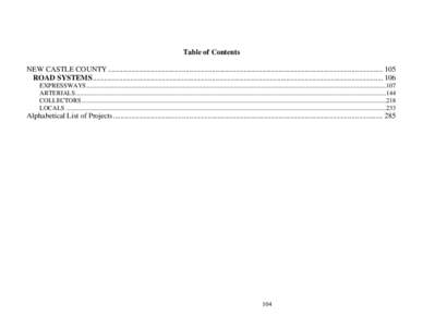 Table of Contents NEW CASTLE COUNTY.................................................................................................................................................... 105 ROAD SYSTEMS ...................