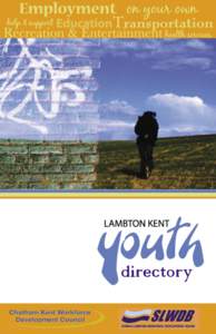 Lambton College / Volunteering / Wallaceburg /  Ontario / Unemployment / Workforce development / Sociology / Socioeconomics / Lambton Kent District School Board / Chatham–Kent / Sarnia / Economics