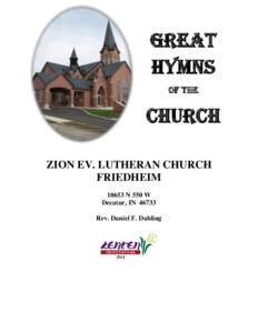 GREAT HYMNS Of the CHURCH ZION EV. LUTHERAN CHURCH