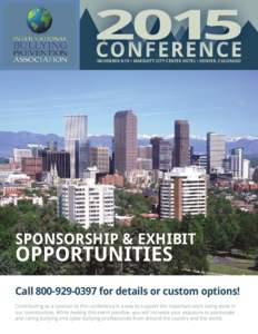 NOVEMBER 8-10 • MARRIOTT CITY CENTER HOTEL • DENVER, COLORADO  SPONSORSHIP & EXHIBIT OPPORTUNITIES