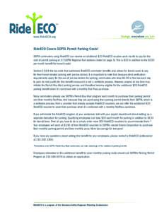 www.RideECO.org  RideECO Covers SEPTA Permit Parking Costs! SEPTA commuters using RideECO can receive an additional $20 RideECO voucher each month to pay for the cost of permit parking at 37 SEPTA Regional Rail stations 