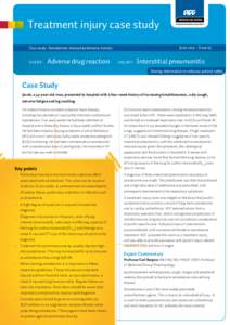 Treatment injury case study June 2014 – Issue 65 Case study: Amiodarone-induced pulmonary toxicity  Adverse drug reaction