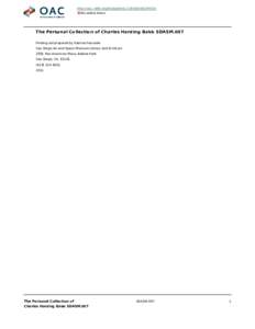 http://oac.cdlib.org/findaid/ark:/13030/kt9s20433n No online items The Personal Collection of Charles Harding Babb SDASM.007 Finding aid prepared by Katrina Pescador San Diego Air and Space Museum Library and Archives