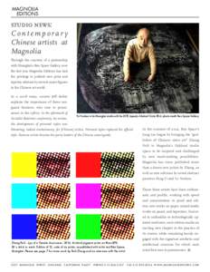 MAGNOLIA EDITIONS studio news: Contemporary Chinese artists at