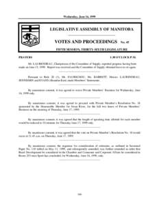 Wednesday, June 16, 1999  LEGISLATIVE ASSEMBLY OF MANITOBA __________________________  VOTES AND PROCEEDINGS