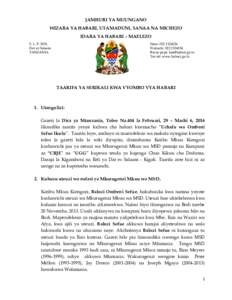 JAMHURI YA MUUNGANO WIZARA YA HABARI, UTAMADUNI, SANAA NA MICHEZO IDARA YA HABARI – MAELEZO S. L. P. 8031, Dar es Salaam TANZANIA