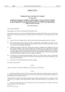 European Union / Restriction of Hazardous Substances Directive / Capacitor / Directive on intra-EU-transfers of defence-related products / Council Implementing Regulation (EU) No 282/2011 / European Union directives / Environment / Law