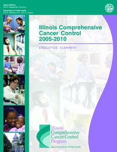 State of Illinois Rod R. Blagojevich, Governor Department of Public Health Eric E. Whitaker, M.D., M.P.H., Director  Illinois Comprehensive