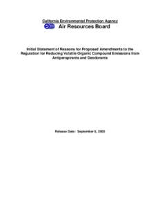 Rulemaking: [removed]Hearing Date ISOR Consider the Adoption of Proposed Amendments to the Regulation for Reducing Volatile Organic Compound Emissions from Antiperspirants and Deodorants