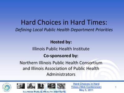 Hard Choices in Hard Times: Defining Local Public Health Department Priorities