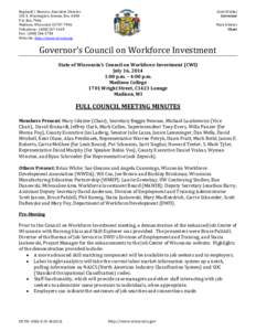 Reginald J. Newson, Executive Director 201 E. Washington Avenue, Rm. A400 P.O. Box 7946 Madison, Wisconsin[removed]Telephone: ([removed]Fax: ([removed]