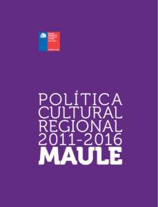 Política Cultural Regional[removed]Maule