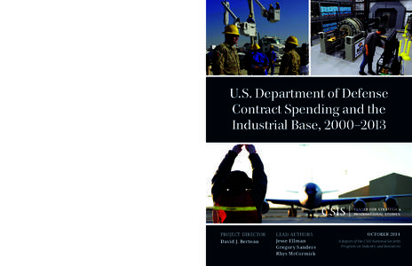 U.S. Department of Defense Contract Spending and the Industrial Base, [removed]