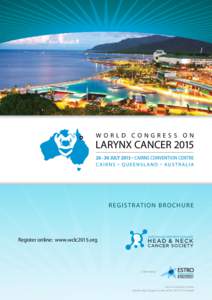 WORLD CONGRESS ON  LARYNX CANCER 2015 R e g i s t r at i o n B r o c h u r e