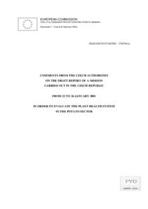 EUROPEAN COMMISSION HEALTH & CONSUMER PROTECTION DIRECTORATE-GENERAL Directorate F - Food and Veterinary Office DG(SANCO[removed]CM FINAL