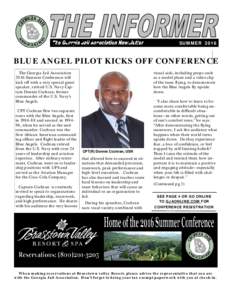 SUMMERBLUE ANGEL PILOT KICKS OFF CONFERENCE The Georgia Jail Association 2016 Summer Conference will kick off with a very special guest