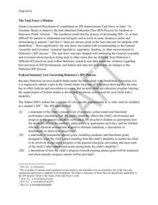 [Type	
  here]	
   	
   The Task Force’s Mission Senate Concurrent Resolution 63 established an IEP Improvement Task Force in order “To Examine Means to Improve the Individualized Education Plan (IEP) Process for 