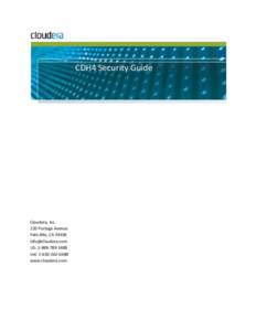 Hadoop / Computer network security / Software / Key management / Apache Hadoop / Kerberos / Cloudera / Windows Server / Key distribution center / Computing / Cloud computing / Cloud infrastructure