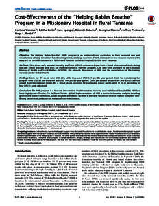 Cost-Effectiveness of the ‘‘Helping Babies Breathe’’ Program in a Missionary Hospital in Rural Tanzania Corinna Vossius1*, Editha Lotto2, Sara Lyanga2, Estomih Mduma2, Georgina Msemo3, Jeffrey Perlman4, Hege L. E