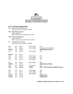 YOUTH SINFONIA ORCHESTRA REHEARSAL & PERFORMANCE SCHEDULE KEY TO LOCATION ABBREVIATIONS TPA