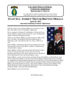 U.S. ARMY SPECIAL FORCES COMMAND (AIRBORNE) BIOGRAPHICAL SKETCH U.S. ARMY SPECIAL FORCES COMMAND PUBLIC AFFAIRS OFFICE FORT BRAGG, NC[removed][removed]http://www.soc.mil