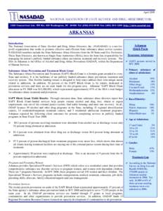 April[removed]National Association of State Alcohol and Drug Abuse Directors 1025 Connecticut Ave. NW Ste. 605 Washington, DC[removed]Tel: ([removed]Fax: ([removed]http://www.nasadad.org  ARKANSAS