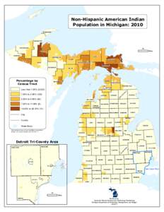 Non-Hispanic American Indian Population in Michigan: 2010 KEWEENAW HOUGHTON